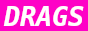 les mots drags, and et nerds qui défilent dans tous les sens sur un fond rose et vert fluo qui clignote