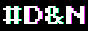 les lettres #, D, et, N en gros pixel blanc sur fond noir avec un léger effet 3D, alternée entre vert et rose, toujours fluo 